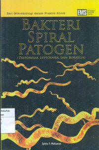 Image of Bakteri spiral patogen: treponema, leptospira, dan borrelia