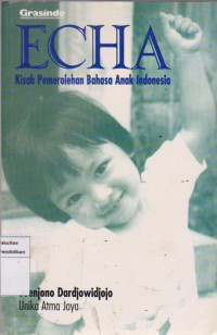 Image of Echa: Kisah pemerolehan bahasa anak Indonesia