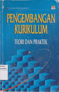 Image of Pengembangan kurikulum: teori dan praktek