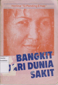 Image of Bangkit dari dunia sakit