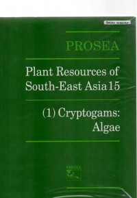 Prosea Plant Resources of South-East Asia 15 (1) Cryptogams: Algae