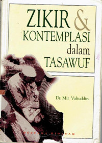 Image of ZIKIR DAN KONTEMPLASI DALAM TASAWUF
