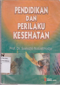 Image of Pendidikan Dan Perilaku Kesehatan