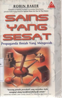 Image of Sains Yang Sesat: Propaganda Ilmiah yang Mengecoh