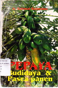 Image of Pepaya Budidaya dan Pasca Panen