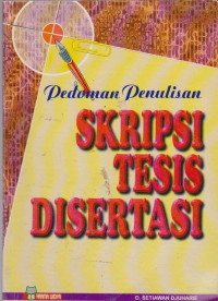 Image of Pedoman penulisan skripsi tesis disertasi