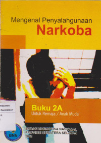 Image of Mengenal Penyalahgunaan Narkoba