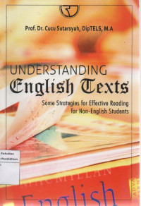 Image of Understanding English Texts: Some strategies for effective reading for non-english students