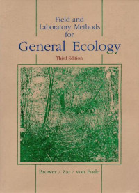 Field and Laboratory Methods for General Ecology