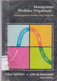 Manajemen perilaku organisasi: pendayagunaan sumber daya manusia.S2@