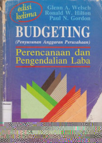 Budgeting: penyusunan anggaran dana perusahaan edisi kelima