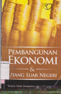 Pembangunan ekonomi & utang luar negeri