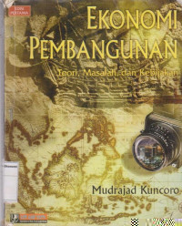 Ekonomi pembangunan: teori masalah, dan kebijakan