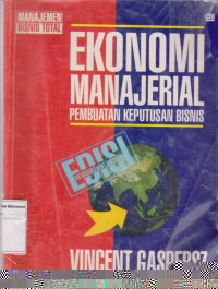 Ekonomi manajerial: pembuatan keputusan bisnis