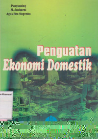 Penguatan ekonomi domestik