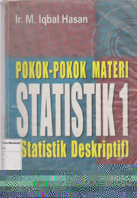 Pokok-pokok materi Statistik 1: statistik deskriptif
