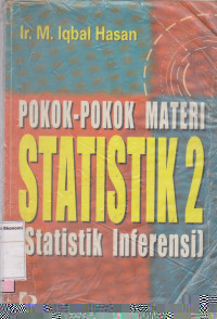 Pokok-pokok materi Statistik 2: statistik inferensi