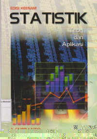 Statistik: teori dan aplikasi edisi keenam jilid 1