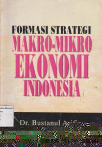 Formasi strategi Makro-mikro ekonomi indonesia