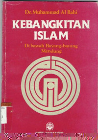 Kebangkitan Islam, Di Bawah Bayang-bayang Mendung
