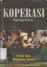 Koperasi ; Teori dan praktik