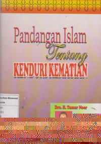 Pandangan islam tentang kenduri kematian