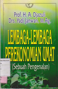 Lembaga-lembaga perekonomian umat: sebuah pengantar