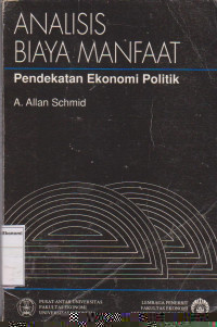 Analisis biaya manfaat: pendekatan ekonomi politik