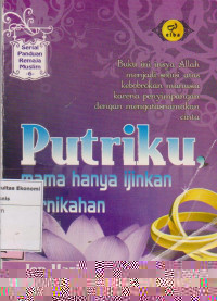 putriku, mama hanya izinkan pernikahan