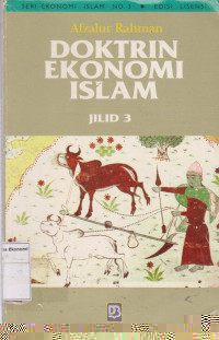 Doktrin Ekonomi Islam JILID 3