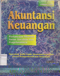 Akuntansi keuangan volume satu