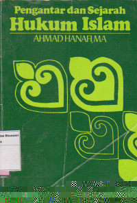 Pengantar dan sejarah hukum islam
