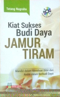 Kiat sukses budidaya jamur tiram