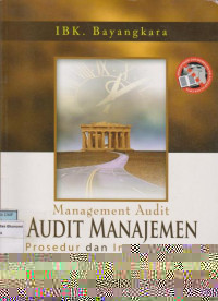 Management audit= audit manajemen: prosedur dan implementasi