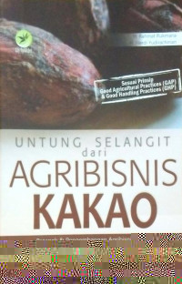 Untung selangit dari agribisnis kakao