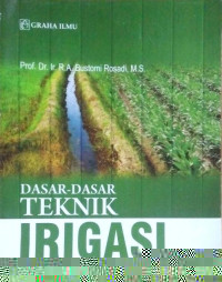 Dasar-dasar teknik irigasi