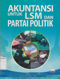 Akuntansi Untuk LSM Dan Partai Politik