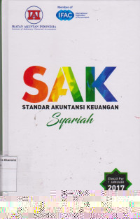 SAK standar akuntansi keuangan: syariah per 1 januari 2017