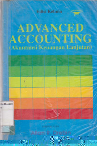 Advanced accounting= akuntansi keuangan lanjutan edisi kelima