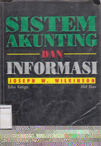 Sistem akunting dan informasi edisi ketiga jilid dua