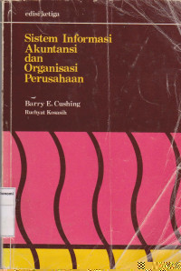 Sistem informasi akuntansi dan organisasi perusahaan edisi ketiga