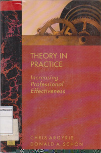 Theory in practice: increasing profesional effectiveness