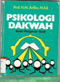 Psikologi Dakwah, Suatu Pengantar Studi
