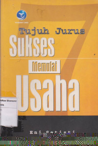Tujuh Jurus Memulai Usaha