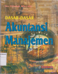 Dasar-Dasar Akuntansi Manajemen