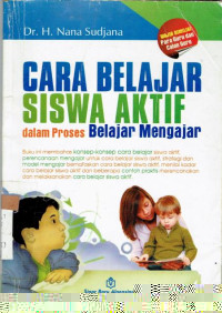 Cara Belajar Siswa Aktif