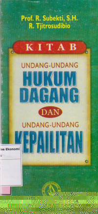 Kitab undang-undang hukum dagang dan undang-undang kepailitan