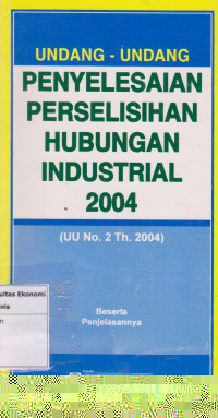 Undang-undang penyelesaian perselisihan hubungan industrial  2004