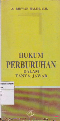 Hukum dan perburuhan dalam tanya jawab