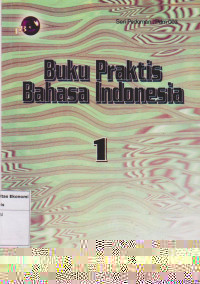 Buku praktis bahasa indonesia 1